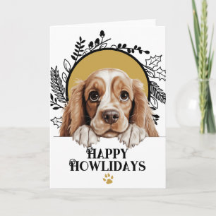 Frohe Howlidays American Cocker Spaniel Weihnachte Feiertagskarte