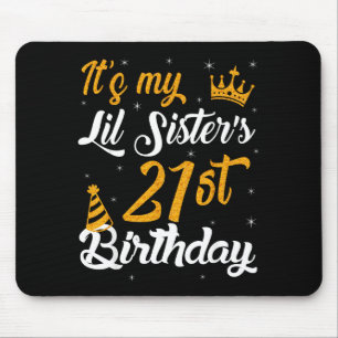 Frohe Ihr 21. Geburtstag ist heute, meine kleine S Mousepad