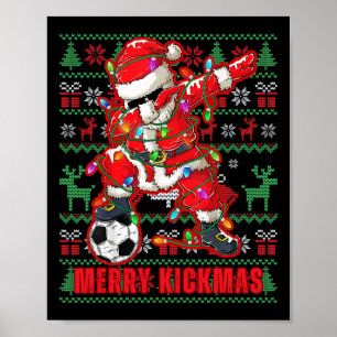 Frohe Kickmas Weihnachten Fußball Byll Hässlicher  Poster
