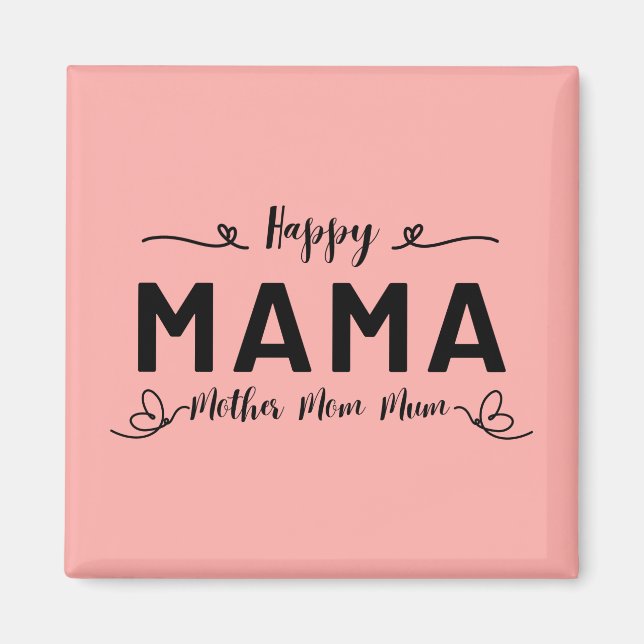Frohe MAMA - Mutter Mom Mum Magnet (Vorne)