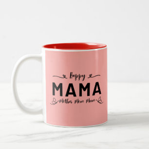 Frohe MAMA - Mutter Mom Mum Zweifarbige Tasse