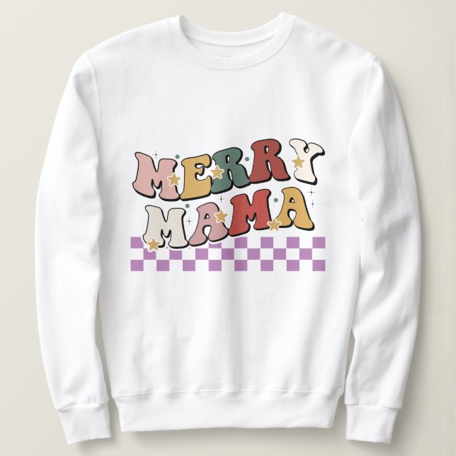 Frohe Mama-Weihnachten Sweatshirt (Design vorne)