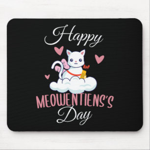 Frohe Meowentimes-Tag Freundin Valentinstag Paar Mousepad