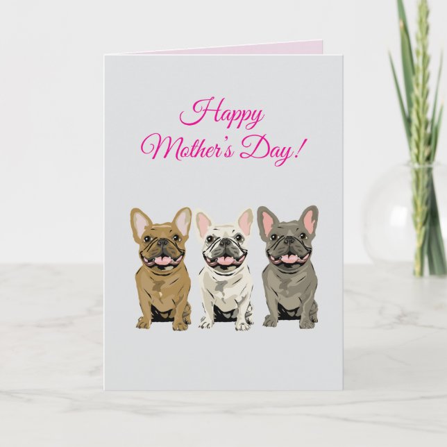Frohe Muttertag! Französische Bulldoggen Karte (Vorderseite)