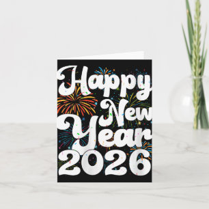Frohe Neujahr 2026 Nye Feuerwerk Cool Neu Damen  Karte