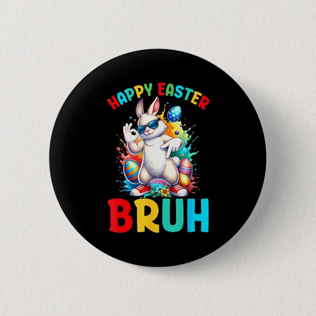 Frohe Ostern bruh 67 Jungs Kinder Hase Eier sechs  Button (Vorderseite)