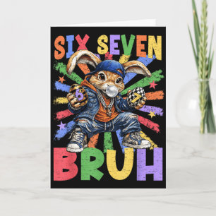 Frohe Ostern Bruh 6 7 Sechs Sieben 67 Hase Osterei Karte