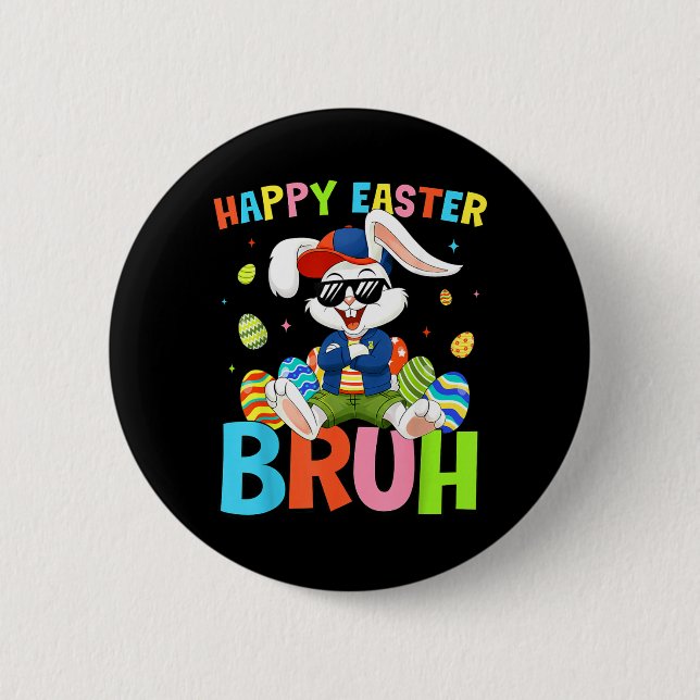 Frohe Ostern Bruh Bunny für Kinder Jungen Mädchen  Button (Vorderseite)