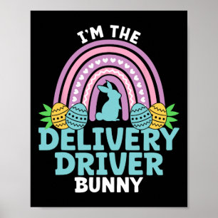 Frohe Ostern Ich bin der Lieferfahrer-Hase Poster