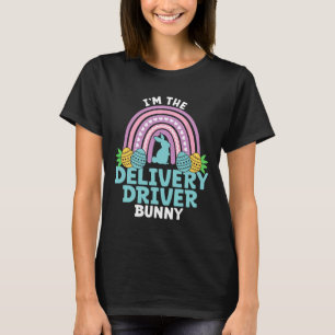 Frohe Ostern Ich bin der Lieferfahrer-Hase T-Shirt