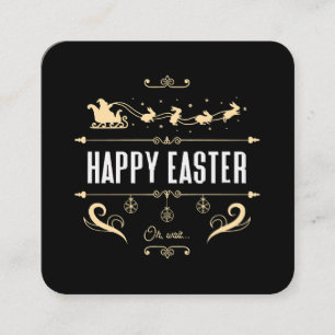 Frohe Ostern. Oh, warte... - Santa und Hase-Schlit Quadratische Visitenkarte