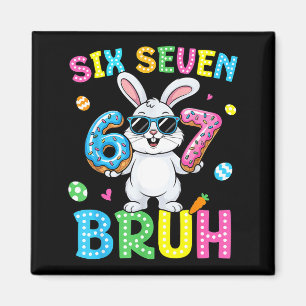 Frohe Ostern Six Seven Bruh Meme Hase Kaninchen Ju Magnet