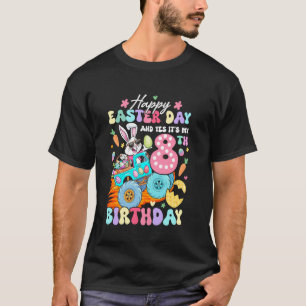 Frohe Ostern Und Ja Es Ist Mein 8. Geburtstag LKW T-Shirt