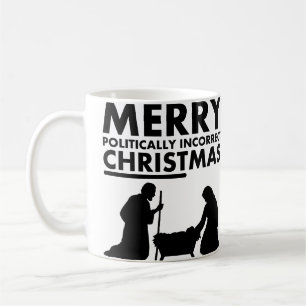 Frohe politisch inkorrekte Weihnachts-Christ Mug Tasse