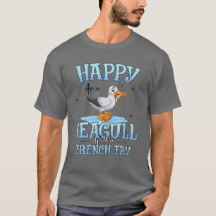 Frohe Seagull mit französischer Fry Funny Bird Wa T-Shirt