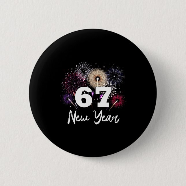 Frohe Silvesterparty 2026 67 Meme  Button (Vorderseite)