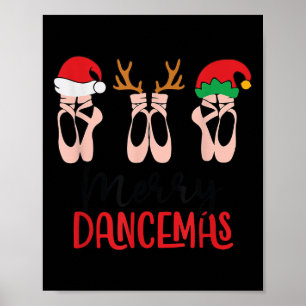 Frohe Tanzweihnachten Ballett Tanzlehrer Weihnacht Poster