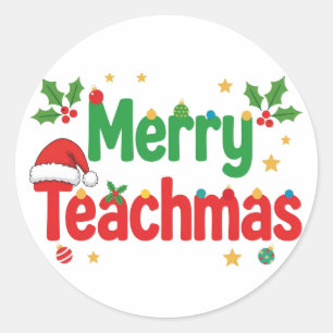 Frohe Teachmas-Aufkleber Runder Aufkleber