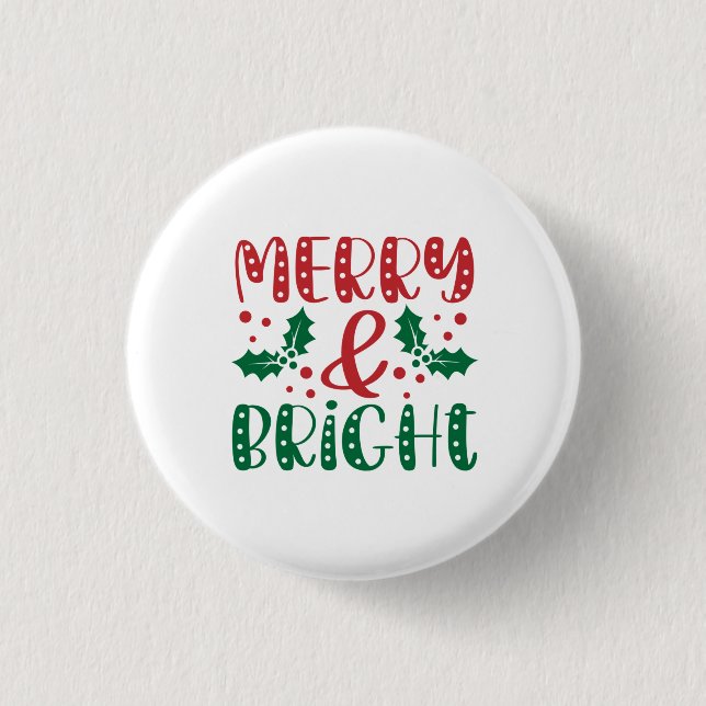 Frohe und helle Rot und Grün Heilige Weihnachten Button (Vorderseite)
