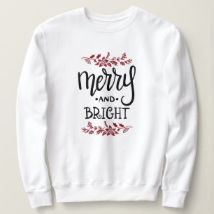 Frohe und helle Weihnachten Sweatshirt