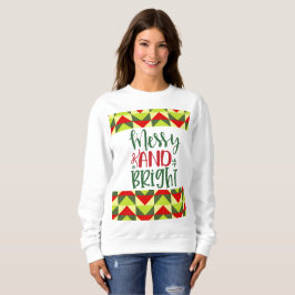 Frohe und helle Weihnachten Sweatshirt