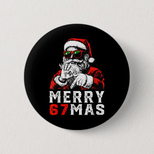 Frohe Weihnachten 6 7 Meme Lustiger Santa 67 Hand Button