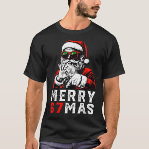 Frohe Weihnachten 6 7 Meme Lustiger Santa 67 Hand T-Shirt