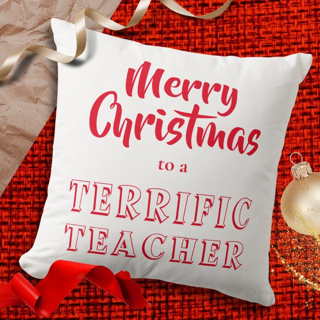 Frohe Weihnachten an einen schrecklichen Lehrer Re Kissen (A festive red and white throw pillow cushion, with the words 'Merry Christmas to a Terrific Teacher')