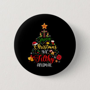 Frohe Weihnachten Animal Filthy Ya Funny Xmas Fami Button