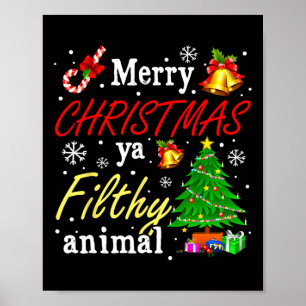Frohe Weihnachten Animal Filthy Ya Funny Xmas Fami Poster