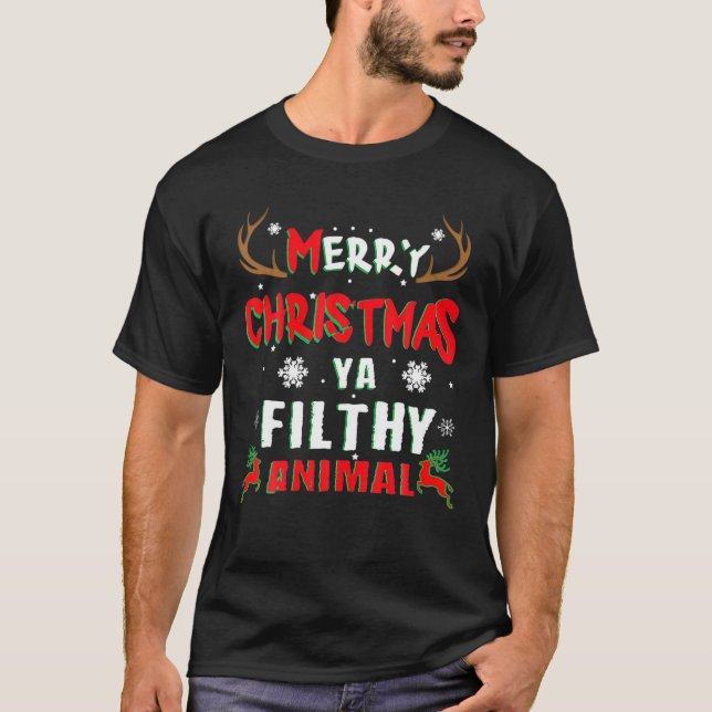 Frohe Weihnachten Animal Filthy Ya T-Shirt (Vorderseite)