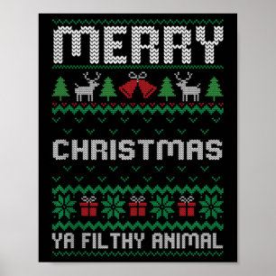 Frohe Weihnachten Animal Filthy Ya Ugly Xmas Famil Poster