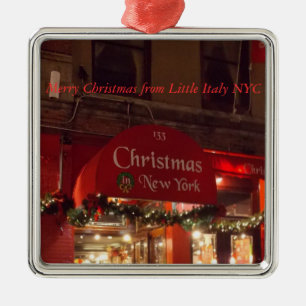 Frohe Weihnachten aus Little Italy NYC 1 Ornament