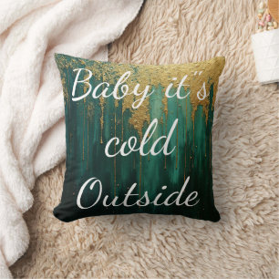Frohe Weihnachten "Baby it's Cold Outside" Kissen