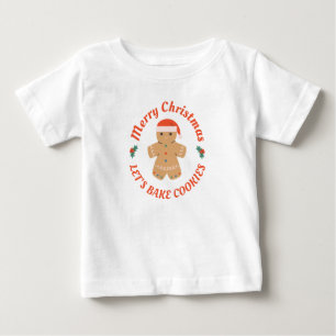 Frohe Weihnachten Bake Cookies Lebkuchen Mann Baby T-shirt