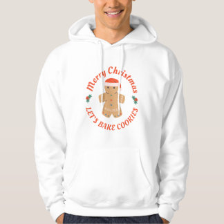 Frohe Weihnachten Bake Cookies Lebkuchen Mann Hoodie