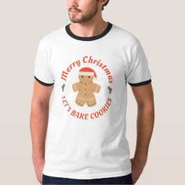 Frohe Weihnachten Bake Cookies Lebkuchen Mann T-Shirt