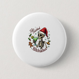 Frohe Weihnachten Bitchachos Lustiger Totenkopf Sp Button
