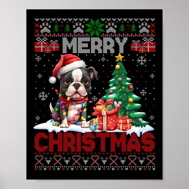 Frohe Weihnachten Boston Terrier Dog liebt Ugly Xm Poster (Vorne)
