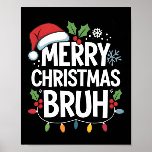 Frohe Weihnachten Bruh Happy Christmas Familie Xma Poster