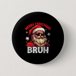 Frohe Weihnachten Bruh Lustiger Weihnachtsmann Ret Button