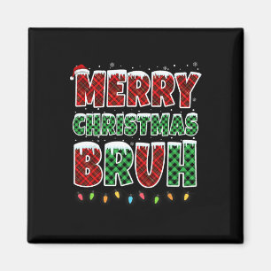 Frohe Weihnachten Bruh Red Green Kariert Xmas Ligh Magnet