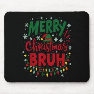 Frohe Weihnachten Bruh Santa Hut Xmas Familie Männ Mousepad