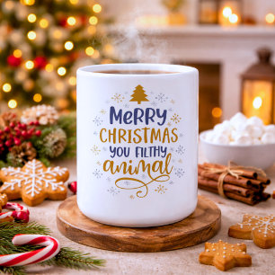 Frohe Weihnachten, du schmutziges Tier Kaffeetasse