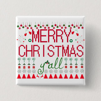 Frohe Weihnachten euch alle hässlicher Pullover Button