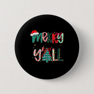 Frohe Weihnachten euch alle Südliche Weihnachtsbau Button