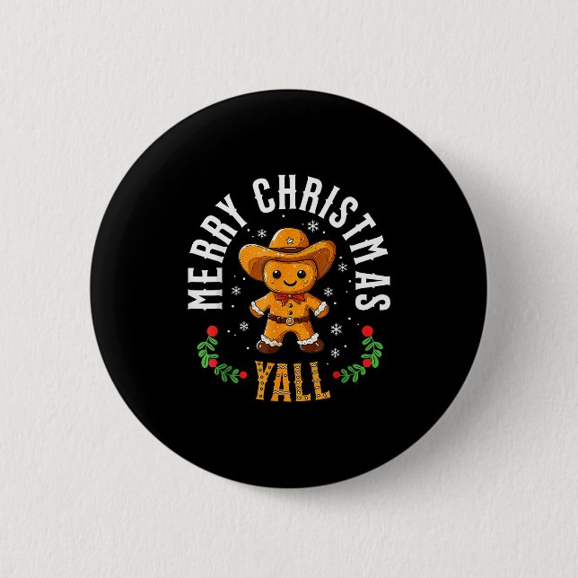 Frohe Weihnachten Euch Lebkuchen Cowboy Howdy West Button (Vorderseite)