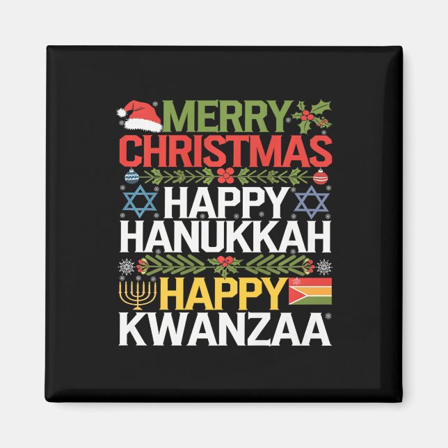 Frohe Weihnachten Happy Hanukkah Happy Kwanzaa 13 Magnet (Vorne)