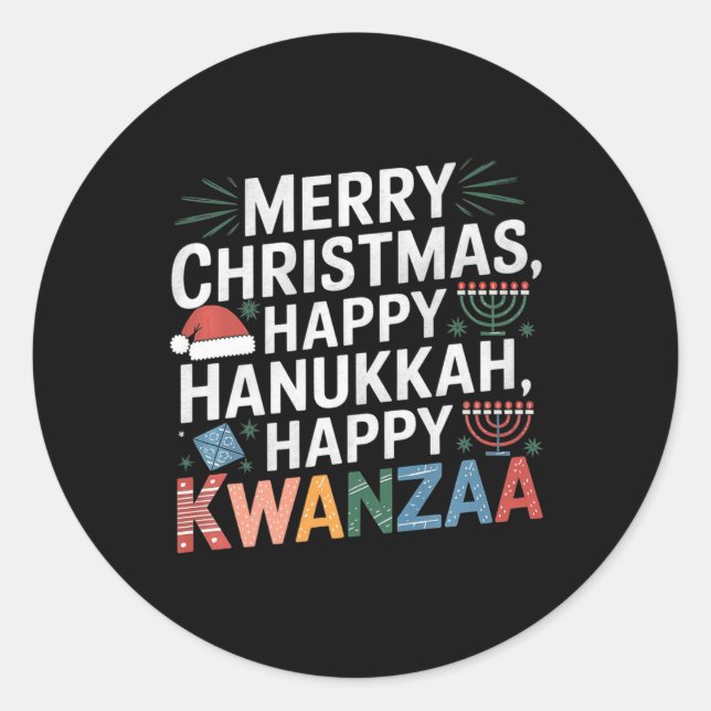 Frohe Weihnachten Happy Hanukkah Happy Kwanzaa 14 Runder Aufkleber (Vorderseite)