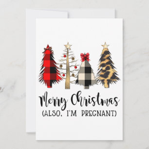 Frohe Weihnachten, ich bin auch schwanger Schwange Feiertagskarte